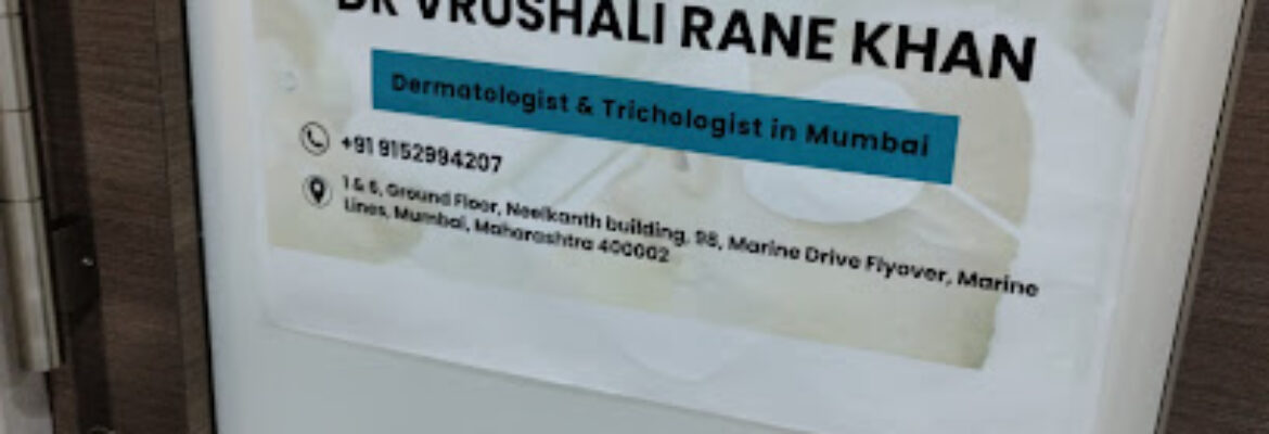 Dr  Vrushali Rane Khan Aesthetic Dermatologist